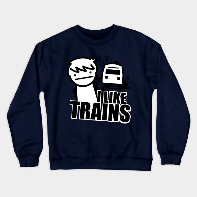 I Like Trains - ASDF Movies Crewneck Sweatshirt by custardzero